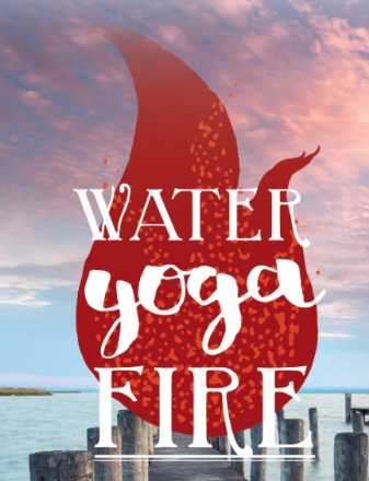 Water Yoga Fire