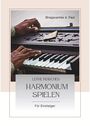 Harmonium spielen - Für Einsteiger - eBook